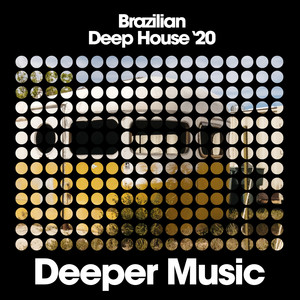 Brazilian Deep House '20