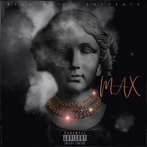 The Max (Explicit)