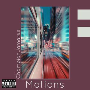 Motions (Explicit)