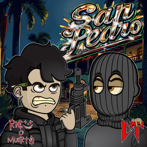 San Pedro (Explicit)