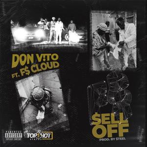 SELL OFF (feat. F$CLOUD) [Explicit]