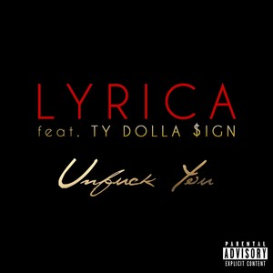 Unf*ck You (feat. Ty Dolla $ign) - Single [Explicit]