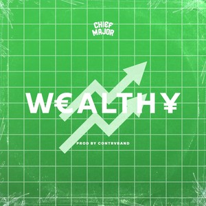 WEALTHY (Explicit)