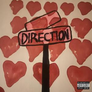 Direction (feat. spaceluvrrr) (Explicit)