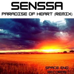 Paradise Of Heart (Senssa Remix Extended)