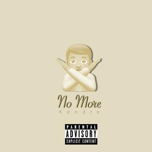 No More (Explicit)