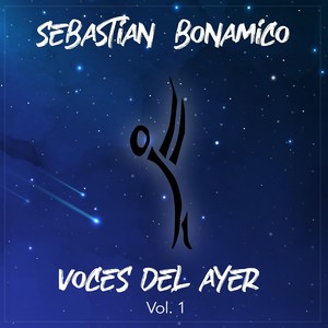 Voces Del Ayer Vol. 1