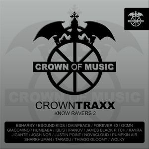 CROWNTRAXX - Know Ravers 2