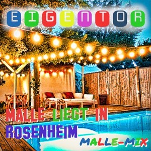 Malle liegt in Rosenheim (Malle-Mix)