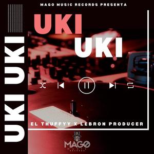 Uki Uki (feat. Lebron Producer) (Explicit)