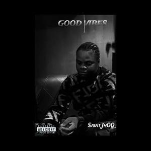 Good Vibes (feat. Iytup Africa & BabyRedGame)