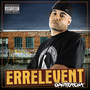 E.R.R.E.L.E.V.E.N.T. Intro (Explicit)