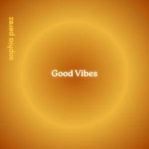 MiaVa Music Presents: Good Vibes