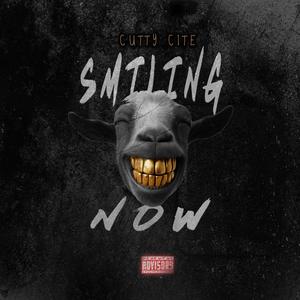 Smiling Now (Explicit)
