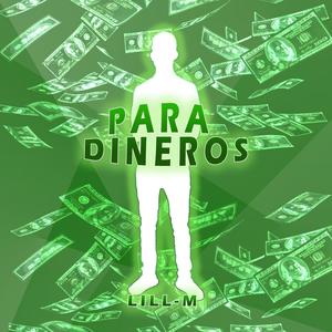 Para Dineros (Explicit)