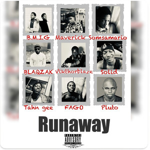Runaway (Explicit)