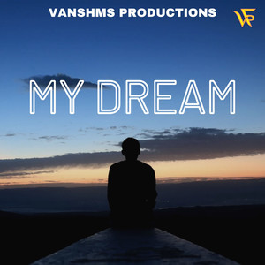 My Dream