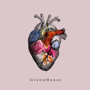 GreenHouse (B Side)