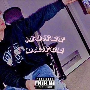 money dance (Explicit)