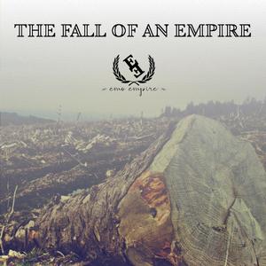 The Fall Of An Empire