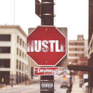 Hustle (Explicit)