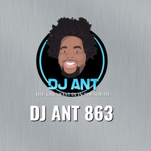 DJ Ant The Crunkest DJ In The South - EP (Explicit)