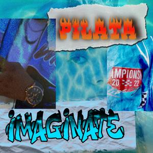 Imagínate (Explicit)