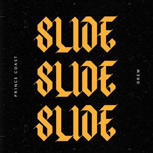 SLIDE (feat. igoby drew) (Explicit)