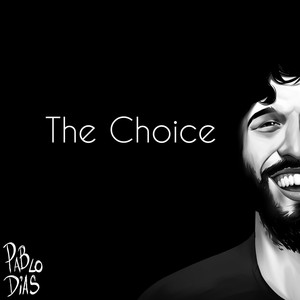 The Choice