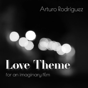 Love Theme (For an Imaginary Film)