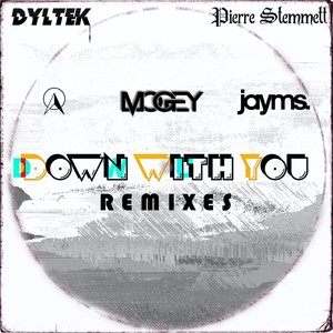 Down with You (Remixes)