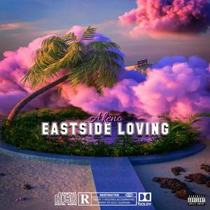 Eastside Loving Anthem (feat. Pasi Hala)