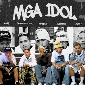MGA IDOL (Explicit)