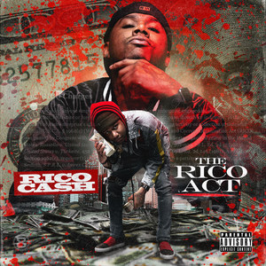 The Rico Act (Explicit)