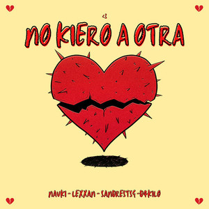 No kiero a otra
