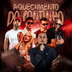 AQUECIMENTO DO PONTINHO (Explicit)