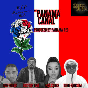 Panama Canal (feat. M3LICIOUS, King Hansom, OMF Block & Panama Red)