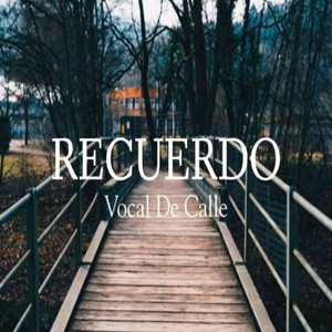 Recuerdo (Explicit)