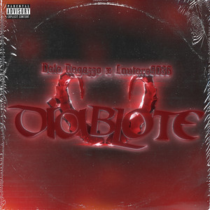 Diablote (Explicit)