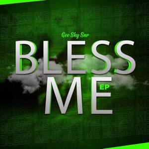 Bless Me (EP)