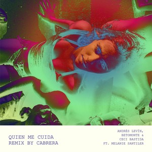 Quien Me Cuida (Cabrera Remix)