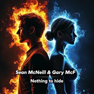 Nothing To Hide (feat. Gary McF)