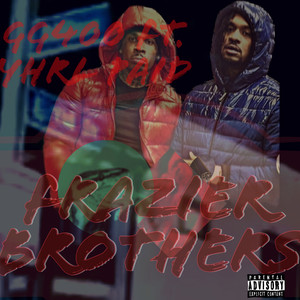 Frazier Brothers (Explicit)