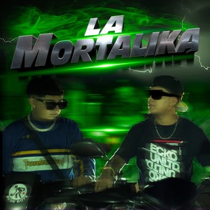 La Mortalika (Explicit)