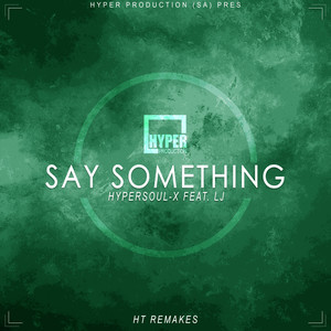 Say Something (HT Remakes)