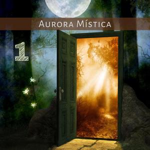 Aurora Mística Vol. 1