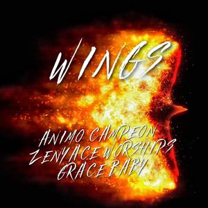 Wings (feat. Zenyace Worships & Grace Baby)
