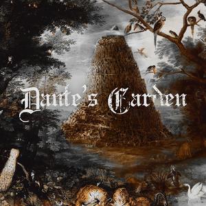 Dante's Garden, Pt. 2 (Explicit)