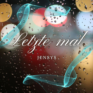 Letzte Mal (Explicit)