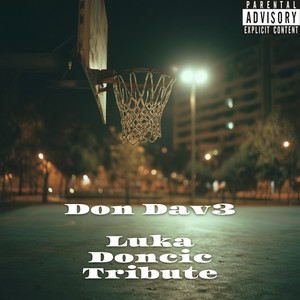 Itchin For The Kill (Luka Tribute|Explicit)